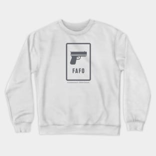 FAFO - Classic Crewneck Sweatshirt